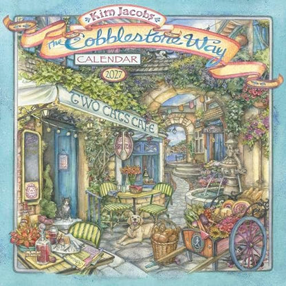 The Cobblestone Way 2027 Wall Calendar, 16-Month Whimsical Art & Illustration Calendar by Kim Jacobs, 12" x 12"